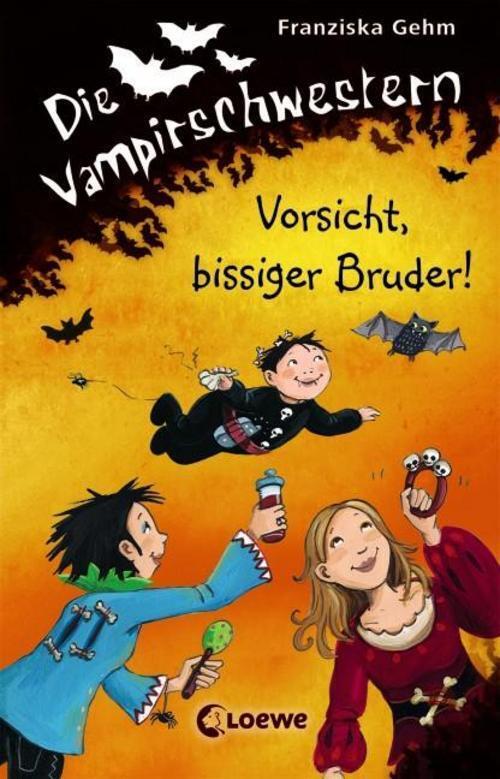 Thumbnail - Die Vampirschwestern 11 - Vorsicht, Bissiger Bruder Franziska Gehm