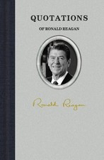 NEW Applewood Books Quotations of Ronald Reag...