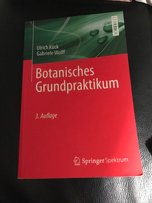 Botanisches Grundpraktikum 3. Auflage Springer Spektum