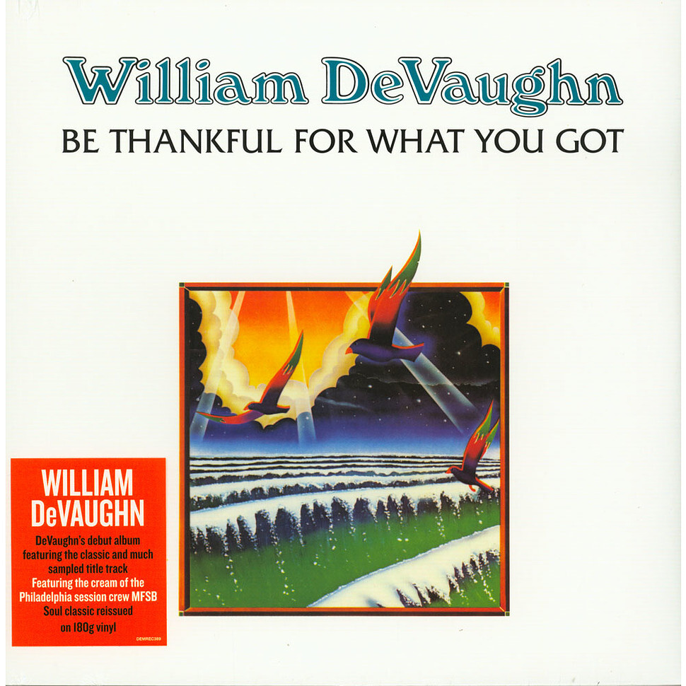 William DeVaughn - Be Thankful For What You Got (Vinyl LP