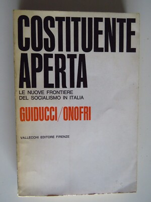 Offener Konstituent - Roberto Guiducci und Fabrizio Onofri - Vallecchi, 1966