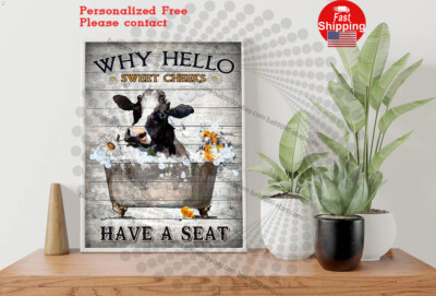 Funny Cow Why Hello Sweet Cheeks Have A Seat Poster, Farm Animals Bathroom Wa...