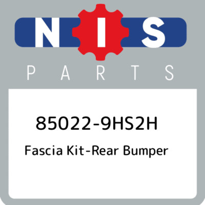 85022-9HS2H Nissan Fascia kit-rear bumper 850229HS2H, New Genuine OEM Part