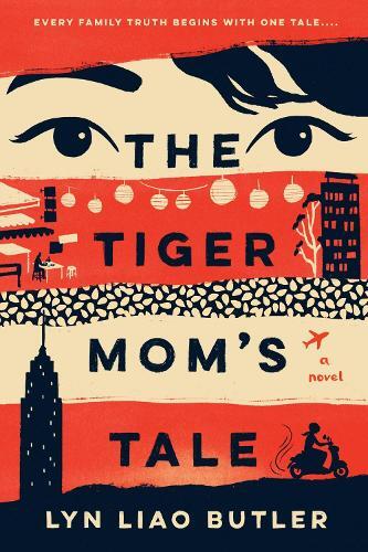 Thumbnail - Lyn Liao Butler The Tiger Mom's Tale (taschenbuch)