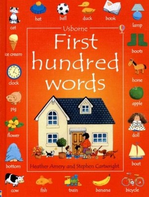First Hundred Words (Usborne First Hundred Words)