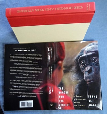 Bonobo and the Atheist : In Search of Humanism among the Primates, Frans De Waal