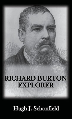 Hugh J. Schonfield | Richard Burton Explorer | Buch | Englisch (2020) | Gebunden
