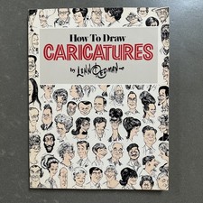 How To Draw Caricatures Lenn Redman Art Instruction Cartoon Drawing Guide
