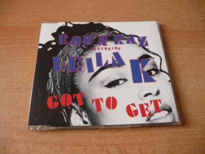 Maxi CD Rob N Raz featuring Leila K. - Got to get - 1989
