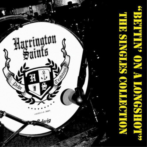 Harrington Saints Bettin' On a Longshot: The Singles Collection (Vinyl LP)