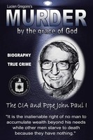 Lucien Gregoire | Murder By The Grace Of God | Taschenbuch | Englisch (2012)