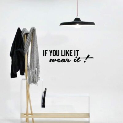 Like Wear It Closet Wardrobe Quote Vinyl Art Sticker Décor Home Room Wall Decals