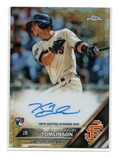 2016 TOPPS CHROME REFACTOR CERTIFIED CARD AUTOGRAPH  KELBY TOMLINSON SF GIANTS 