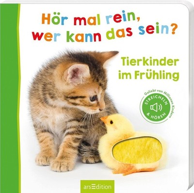 Hör mal rein, wer kann das sein? - Tierkinder im Frühling,