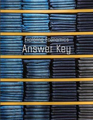 Notgrass Exploring Economics Answer Key - Unknown Binding - GOOD