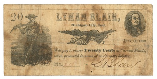 1862 Lyman Blair, Michigan City, Indiana 20c Obsolete Note No.218 (59700)