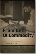 From Gift to Commodity by Hildegard Hoeller 9781611683103 NEW Pap