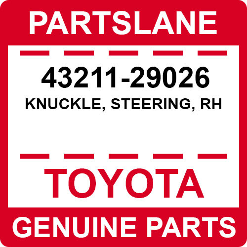 43211-29026 Toyota OEM Genuine KNUCKLE, STEERING, RH | eBay