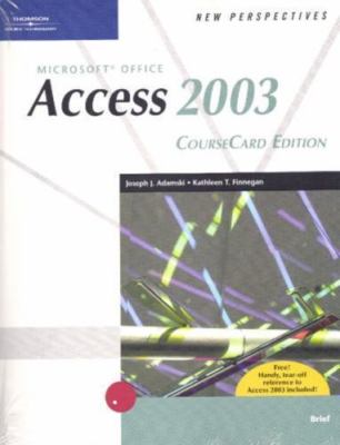 New Perspectives on Microsoft Office Access 2003, Brief, CourseCard Edition ...