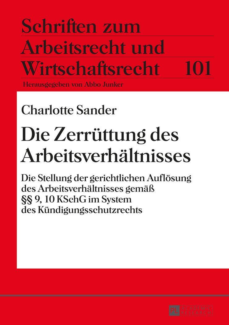 Thumbnail - Charlotte Sander | Die Zerrüttung Des Arbeitsverhältnisses | Buch |
