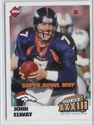 1999 Collector's Edge Super Bowl Xxxiii John Elway #B4 Hof