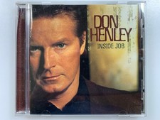 DON HENLEY: Inside Job CD 2000 Warner Bros EXCELLENT CONDITION EAGLES