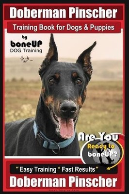 Karen Douglas K Doberman Pinscher Training Book for Dogs and Puppi (Taschenbuch)