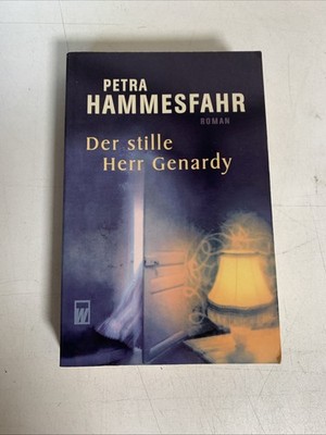 Der stille Herr Genardy Roman von Hammesfahr, Petra - TB