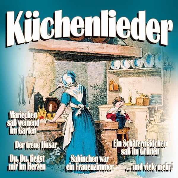 Various Artists: Various Artists: KüChenlieder - - (Cd / K)-image