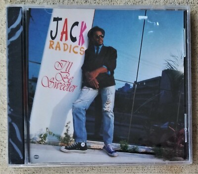 Jack Radics I'LL BE SWEETER New, SS 1994 CD VP Records