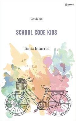 Tonia Inturrisi | School code kids | Taschenbuch | Englisch (2023)