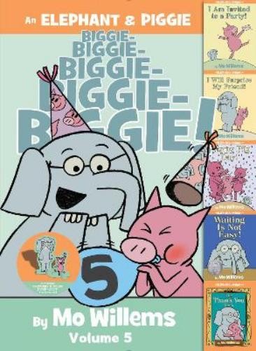 Mo Willems An Elephant & Piggie Biggie! Volume 5 (Copertina rigida)