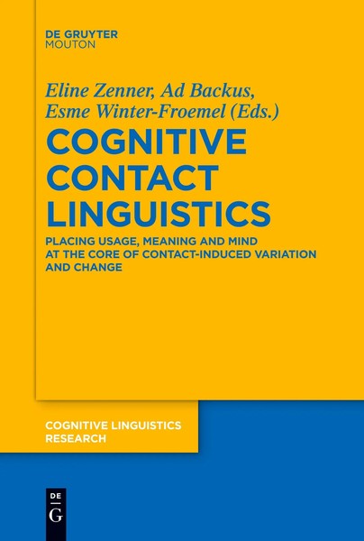 Eline Zenner (U. A.) | Cognitive Contact Linguistics | Taschenbuch | Englisch-image
