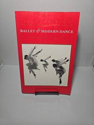 Ballet and Modern Dance : A Concise History VTG
