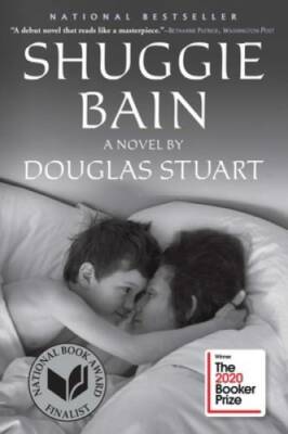 Shuggie Bain - Hardcover By Stuart, Douglas - GOOD
