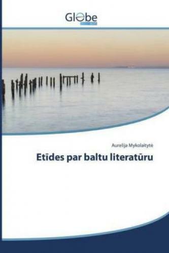 Etides Par Baltu Literaturu 3021