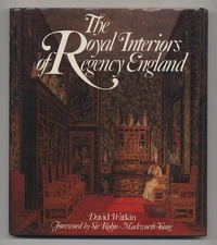 The Royal Interiors of Regency England