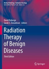 Radiation Therapy of Benign Diseases Sarah S....