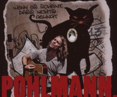Pohlmann | Single-CD | Wenn es scheint dass nichts gelingt (4 tracks)