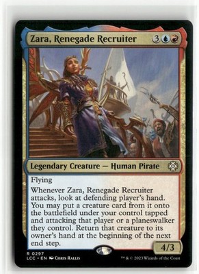 Zara, Renegade Recruiter Commander The Lost Caverns of Ixalan MTG NM