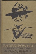 BSA Baden-Powell: The Two Lives of a Hero By Hillcourt Hardback 1985 BS-622