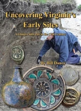 UNCOVERING VIRGINIA'S EARLY SITES - MUST HAVE COLONIAL REFERENCE BOOK!
