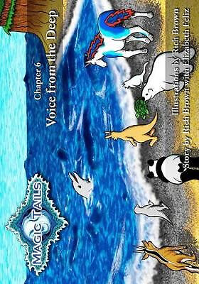 Magic Tails Kapitel 6: Stimme aus der Tiefe von Elizabeth Feliz - neue Kopie - 97...