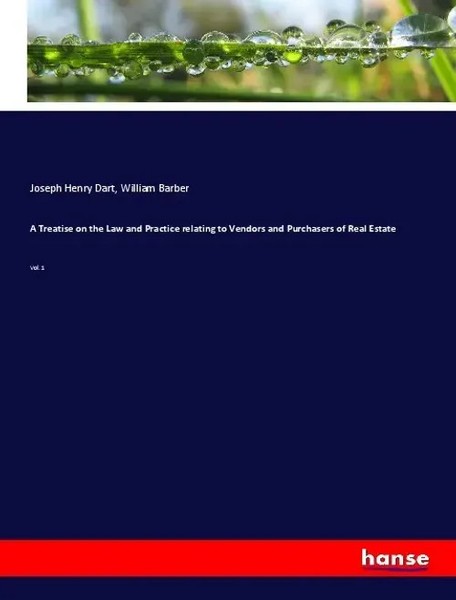 Joseph Henry Dart (U. A.) | A Treatise On The Law And Practice Relating To...-image