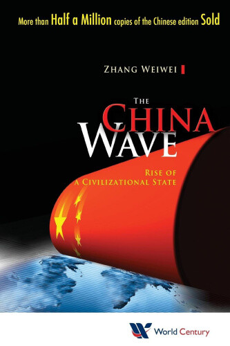 Thumbnail - The China Wave,: Rise Of A Civilizational State