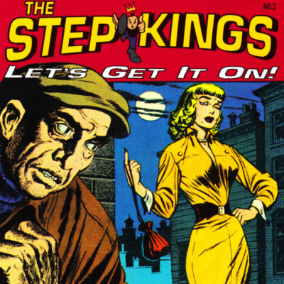 (135) The Step Kings 'Let's Get It On!'-UK Roadrunner CD 2000-Hard Rock/Punk-New