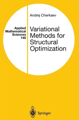 Andrej Cherkaev | Variational Methods for Structural Optimization | Taschenbuch