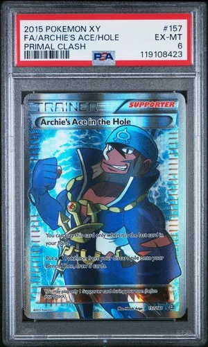 2015 POKEMON XY PRIMAL CLASH #157 FULL ART/ARCHIE'S ACE IN THE HOLE PSA 6