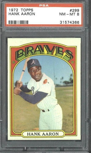 1972 Topps #299 Hank Aaron - PSA 8