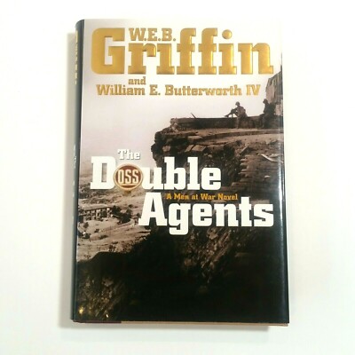 The OSS Double Agents by W. E. B. Griffin, NEW Hardback Book HB/HC with DJ